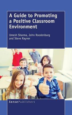 Book cover for A Guide to Promoting a Positive Classroom Environment