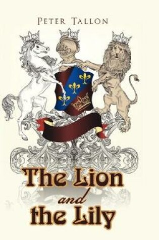 Cover of The Lion and the Lily