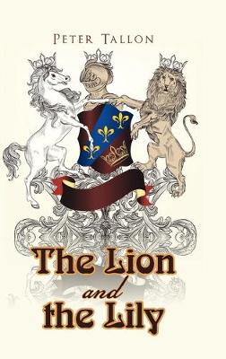 Book cover for The Lion and the Lily