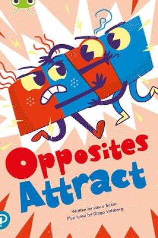 Cover of Bug Club Shared Reading: Opposites Attract (Year 1)