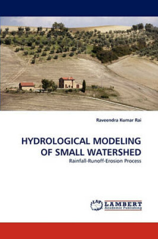 Cover of Hydrological Modeling of Small Watershed