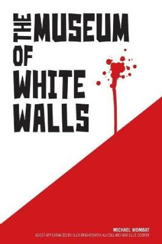 Cover of The Museum of White Walls