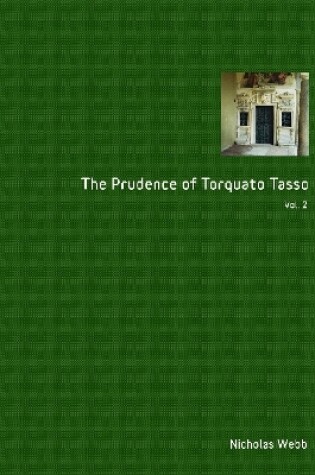 Cover of The Prudence of Torquato Tasso. Part Two