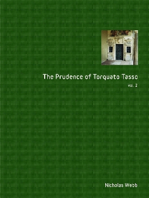 Cover of The Prudence of Torquato Tasso. Part Two