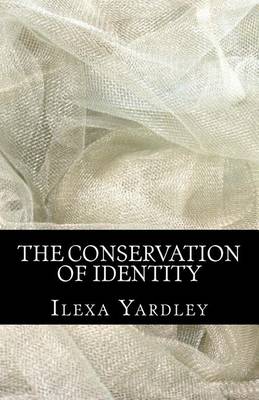 Book cover for The Conservation of Identity