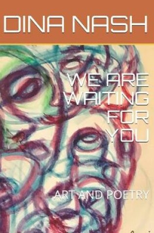 Cover of We Are Waiting for You