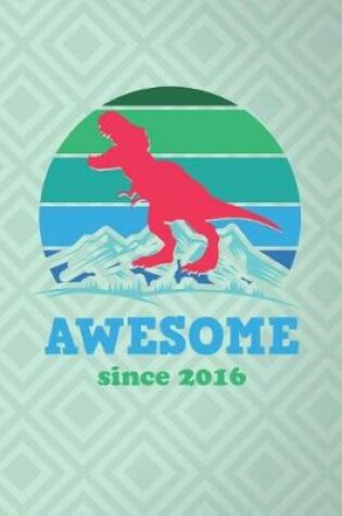 Cover of Awesome Since 2016