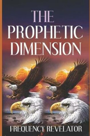 Cover of The Prophetic Dimension