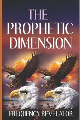 Book cover for The Prophetic Dimension