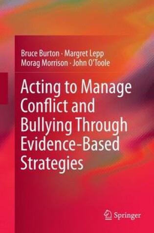 Cover of Acting to Manage Conflict and Bullying Through Evidence-Based Strategies