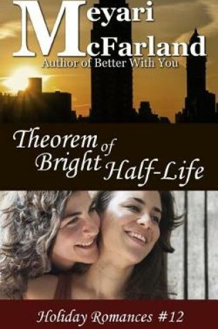 Cover of Theorem of Bright Half-Life