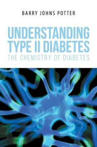 Cover of Understanding Type II Diabetes