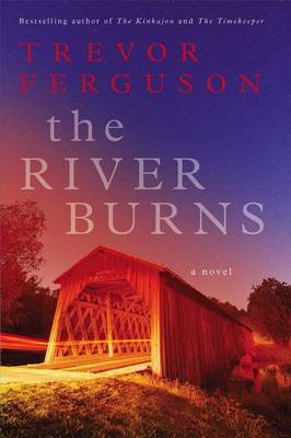 Book cover for The River Burns