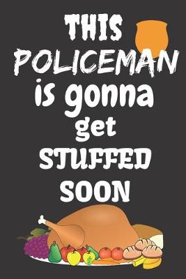 Cover of This Policeman Is Gonna Get Stuffed Soon