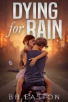 Book cover for Dying for Rain