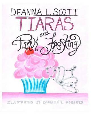 Book cover for Tiaras and Pink Frosting
