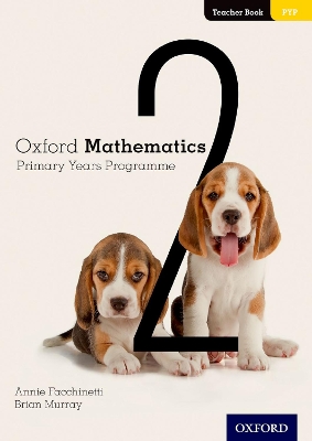 Book cover for Oxford Mathematics Primary Years Programme Teacher Book 2