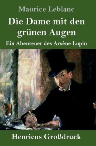 Cover of Die Dame mit den grünen Augen (Großdruck)