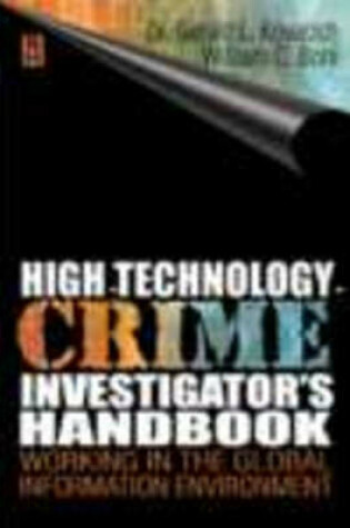 Cover of High Technology Crime Investigator's Handbook