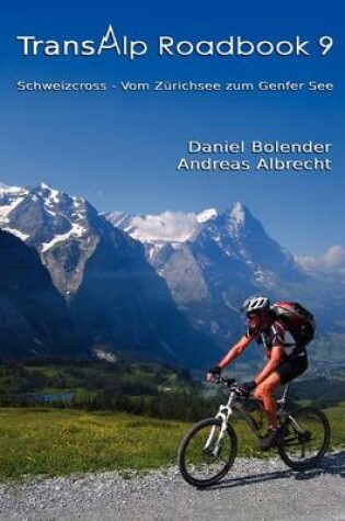 Cover of Transalp Roadbook 9 - Schweizcross