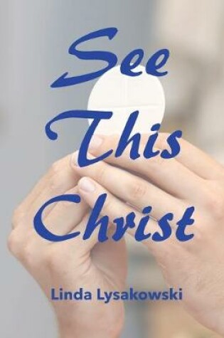 Cover of See This Christ