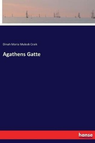 Cover of Agathens Gatte