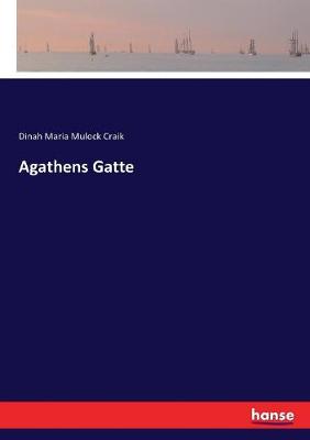 Book cover for Agathens Gatte