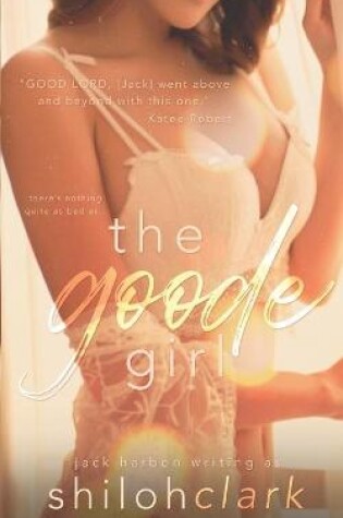 Cover of The Goode Girl