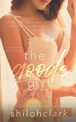Book cover for The Goode Girl