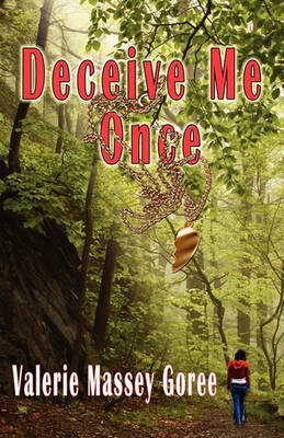 Book cover for Deceive Me Once