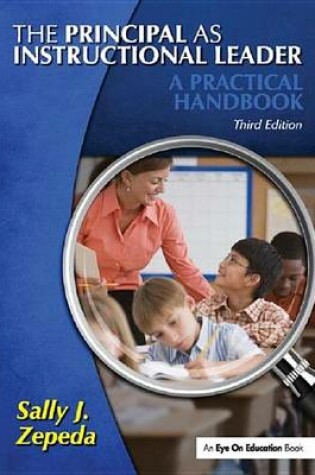 Cover of Principal as Instructional, The: A Practical Handbook