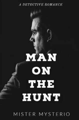 Cover of Man On The Hunt