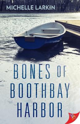 Book cover for Bones of Boothbay Harbor