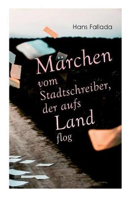 Book cover for M�rchen vom Stadtschreiber, der aufs Land flog