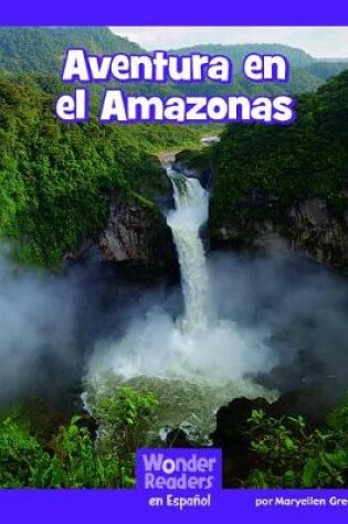 Cover of Aventura En El Amazonas