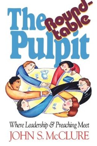 Cover of The Roundtable Pulpit