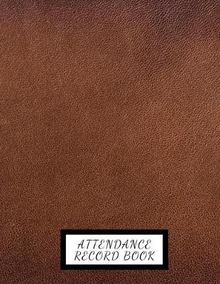 Book cover for Attendance Record Book