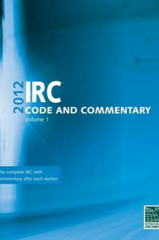 Cover of IRC Code and Commentary, Volume 1