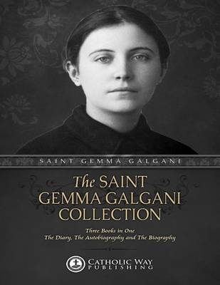 Book cover for The Saint Gemma Galgani Collection