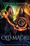 Book cover for Old Magic