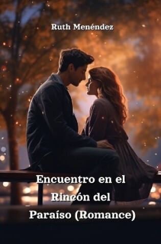 Cover of Encuentro en el Rinc�n del Para�so (Romance)