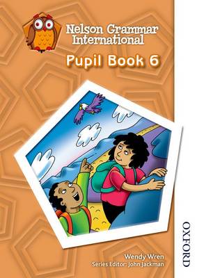 Book cover for Nelson Grammar International Pupil Book 6