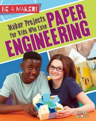 Book cover for Maker Projects for Kids Who Love Paper Engineering