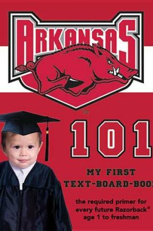 Cover of University of Arkansas 101