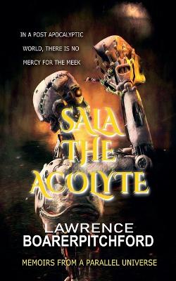 Book cover for Sala The Acolyte