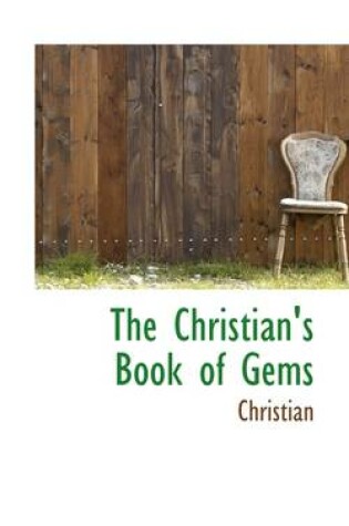 Cover of The Christian's Book of Gems