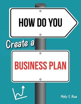 Book cover for How Do You Create A Business Plan