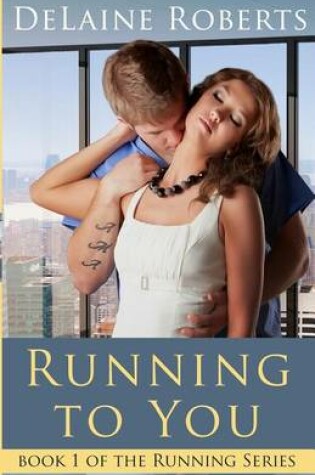 Cover of Running to You