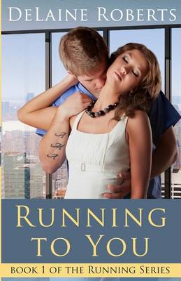 Book cover for Running to You