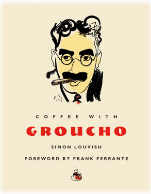 Cover of Coffee with Groucho